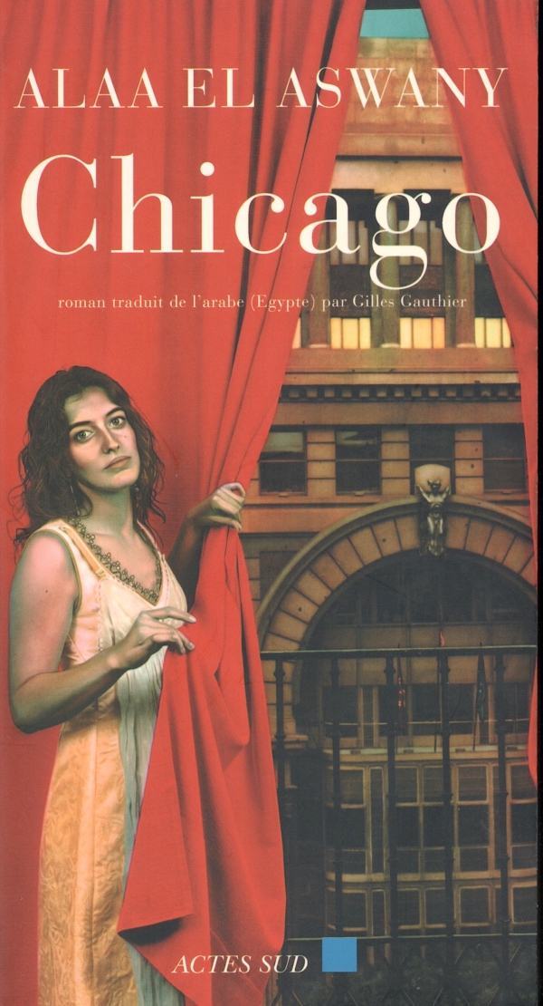 CHICAGO,LIRE,LIVRE,alaa el aswany