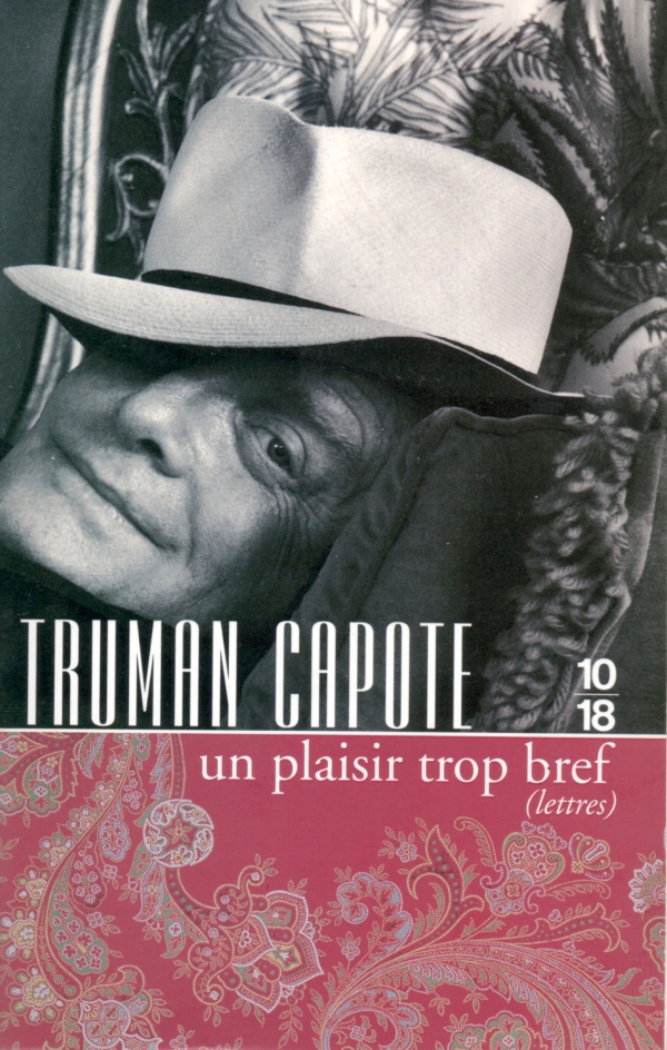 UN PLAISIR TROP BREF,CAPOTE,TRUMAN CAPOTE,LIRE,LIVRE