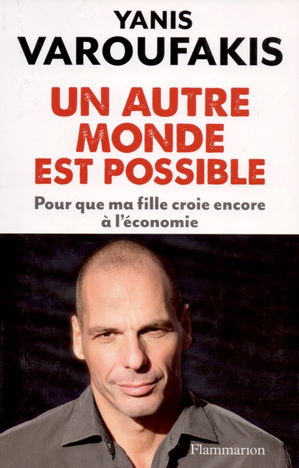 LIRE,LIVRE,ÉCONOMIE,MONDE,YANIS VAROUFAKIS