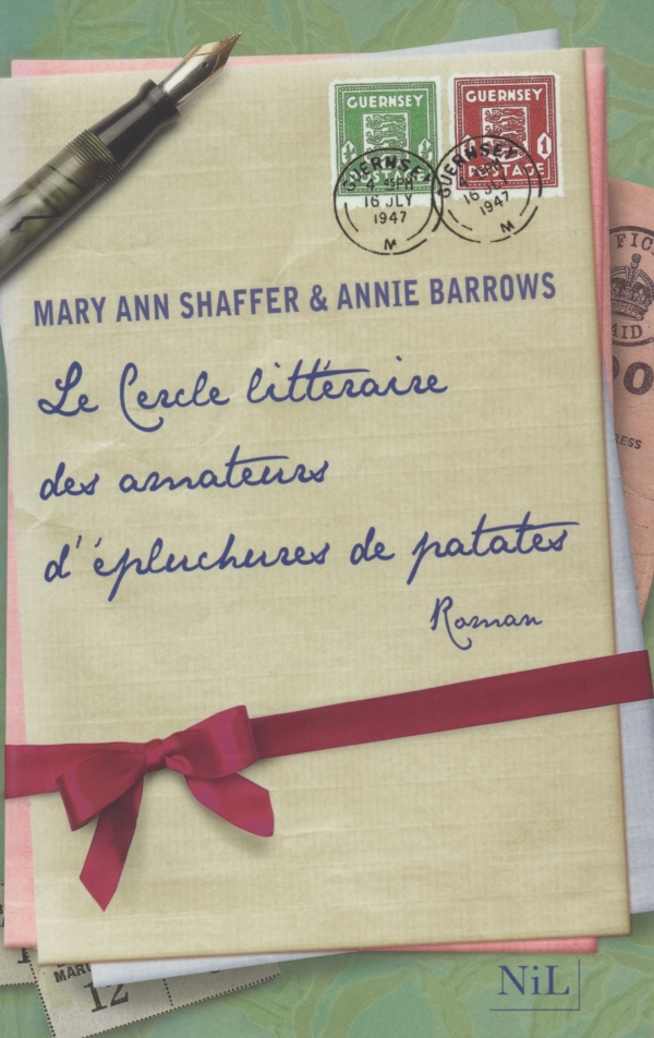 LE CERCLE LITTÉRAIRE DES AMATEURS D'ÉPLUCHURES DE PATATES,MARY ANN SHAFFER,ANNIE BARROWS