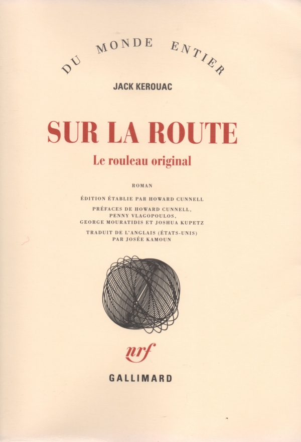 SUR LA ROUTE,JACK KEROUAC,LIRE,LIVRE,LE ROULEAU ORIGINAL