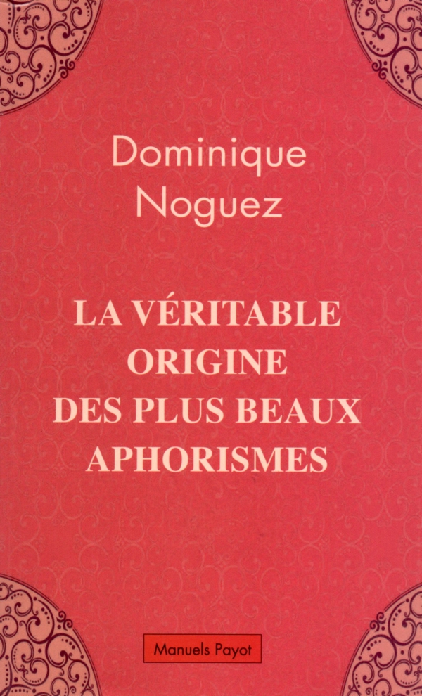 NOGUEZ,APHORISME,LIRE,LIVRE