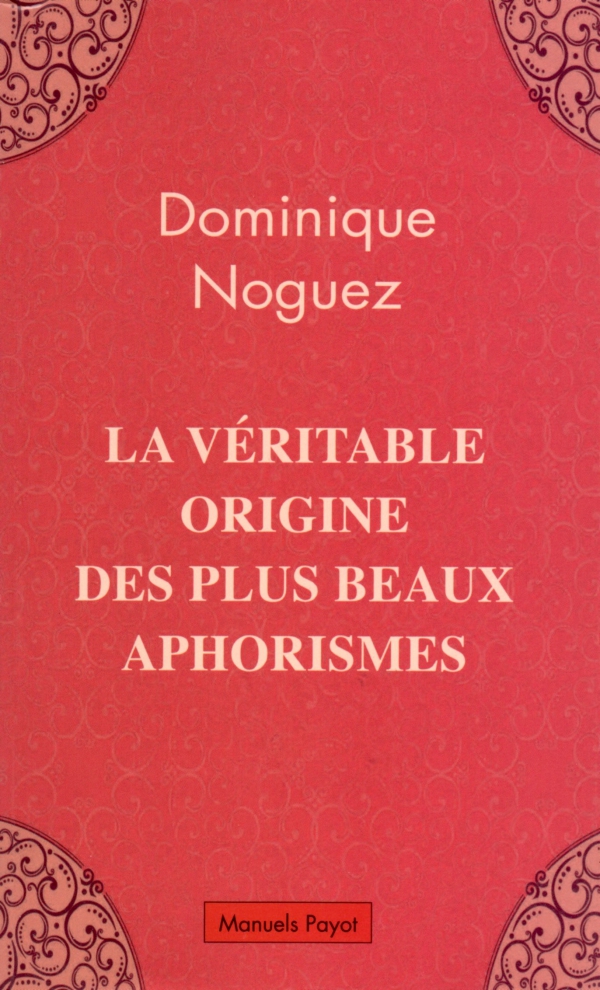 NOGUEZ,APHORISME,LIRE,LIVRE