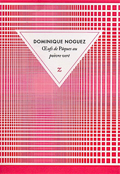 OEUFS DE PÂQUES AU POIVRE VERT,DOMINIQUE NOGUEZ,HUMOUR,LIRE,LIVRE,LITTÉRATURE,KMAIR*,