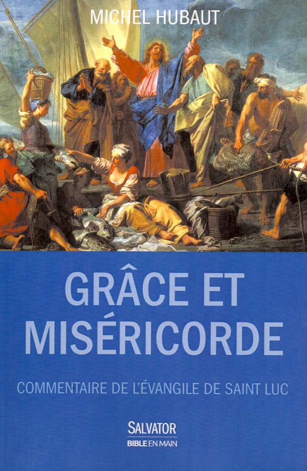 LUC,MISÉRICORDE,GRÂCE,ÉVANGILE,VANGELIO,LUCA,LIVRE,LIRE,LIBRAIRIE